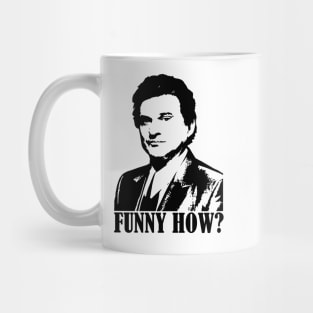 Goodfellas Joe Pesci Funny How Action Mafia Movie Grey White Mug